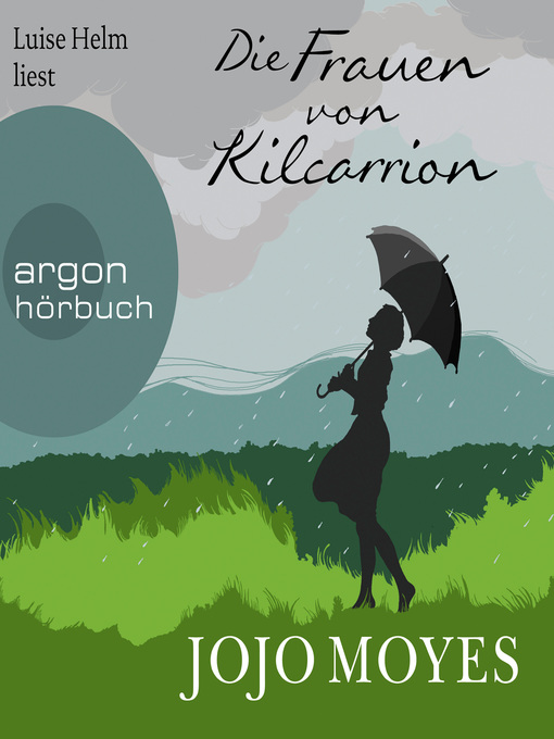 Title details for Die Frauen von Kilcarrion by Jojo Moyes - Wait list